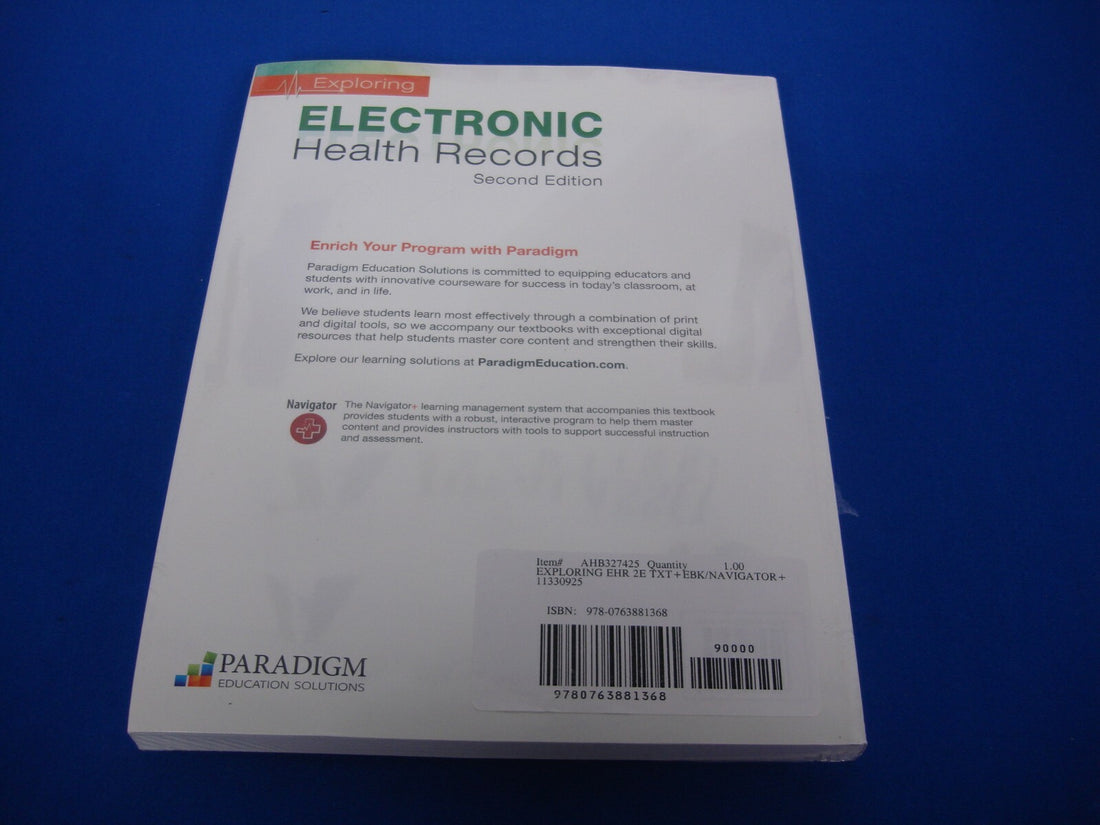 Exploring Electronic Health Records - Second Edition with NAVIGATOR+ Access Code