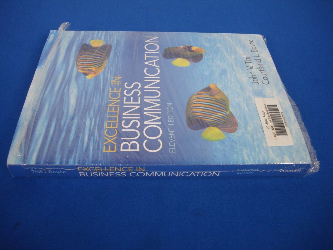 NEW EXCELLENCE IN BUSINESS COMMUNICATION 11TH EDITION W/ ACCESS CODE PEARSON